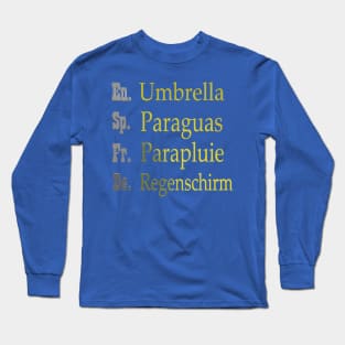 Umbrella Long Sleeve T-Shirt